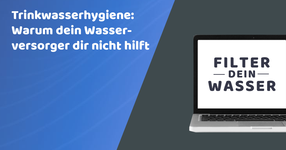Trinkwasserhygiene